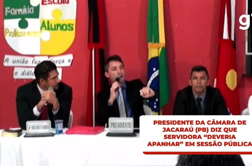 Presidente da Câmara de Jacaraú diz que mulher 'não apanhou, mas deveria' durante sessão pública; veja o vídeo