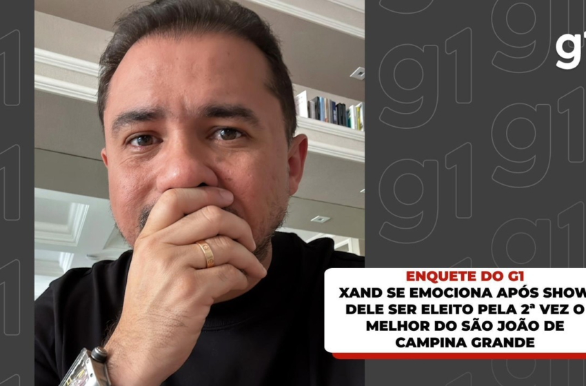  Xand Avião se emociona ao vencer enquete do g1 de melhor show do São João de Campina Grande: 'o Forró venceu', diz